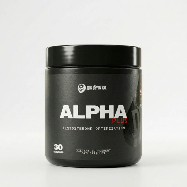 Die Tryin Co Alpha Plus Test Booster